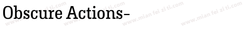 Obscure Actions字体转换